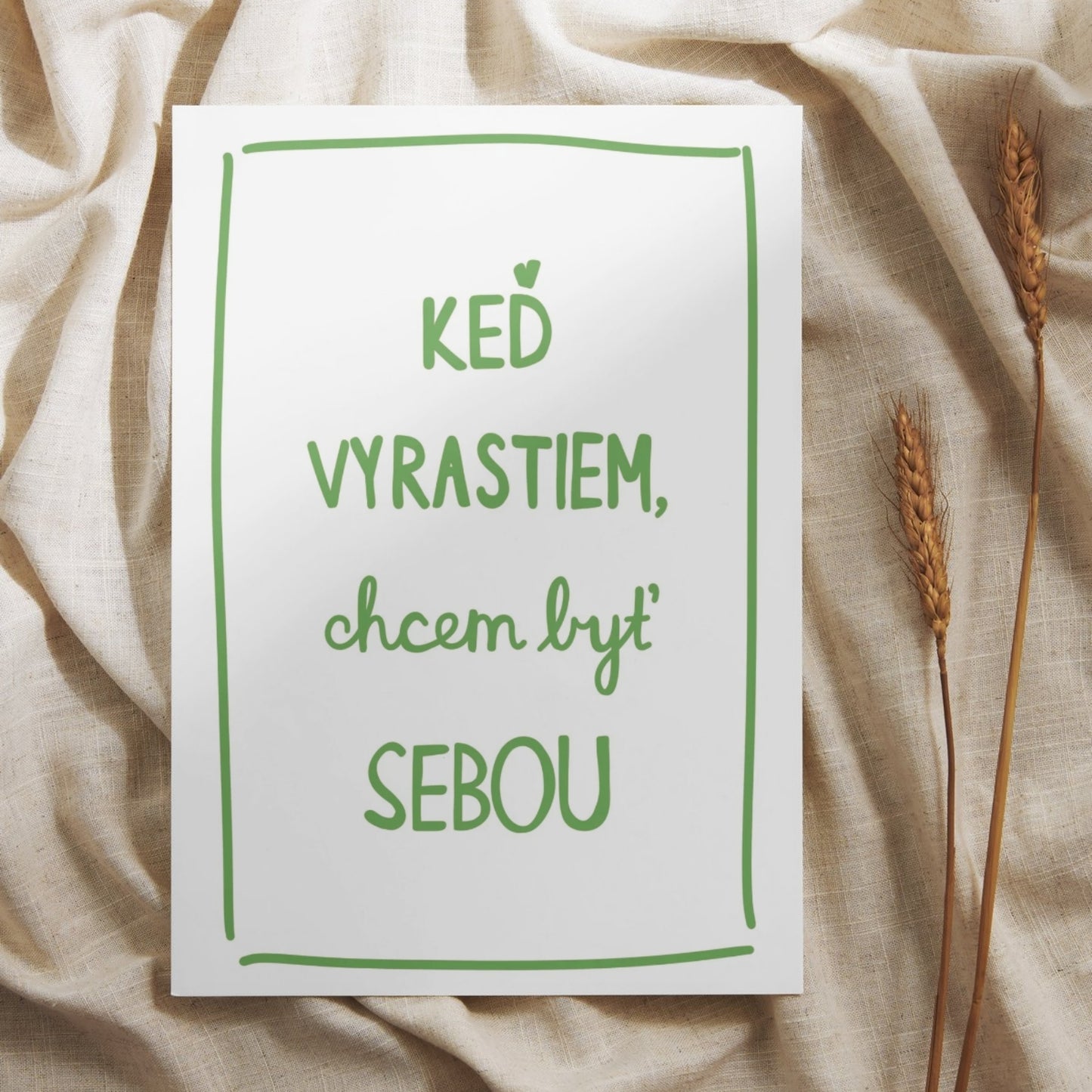 Plagát - Keď vyrastiem, chcem byť sebou