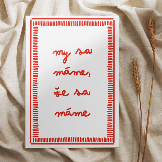 plagát my sa máme že sa máme