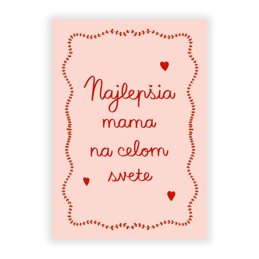 Prianie - Najlepšia mama na celom svete