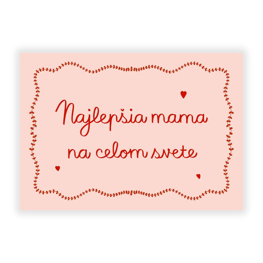 Pohľadnica - Najlepšia mama na celom svete