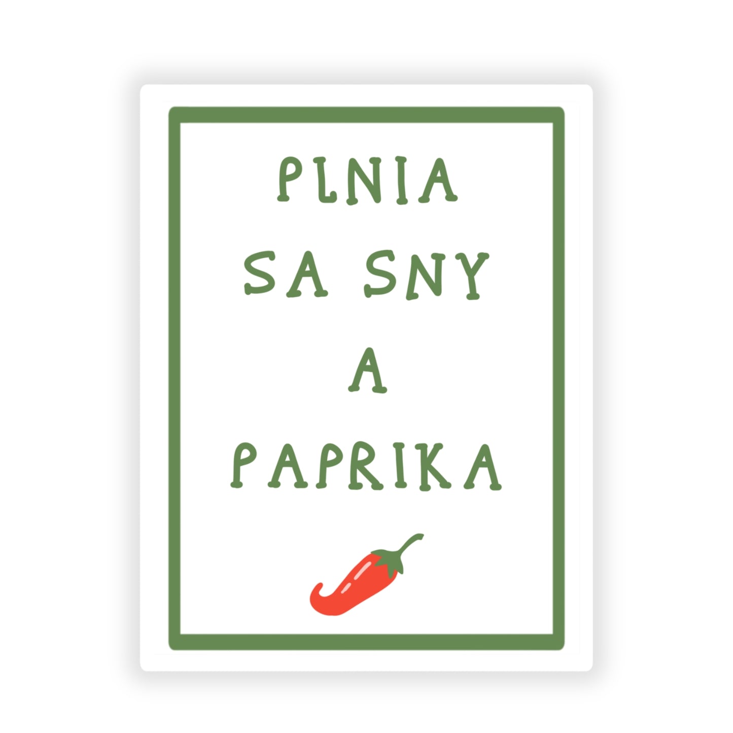 Nálepka - Plnia sa sny a paprika