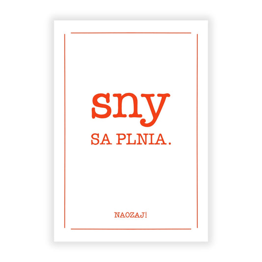 Plagát - Sny sa plnia. Naozaj!