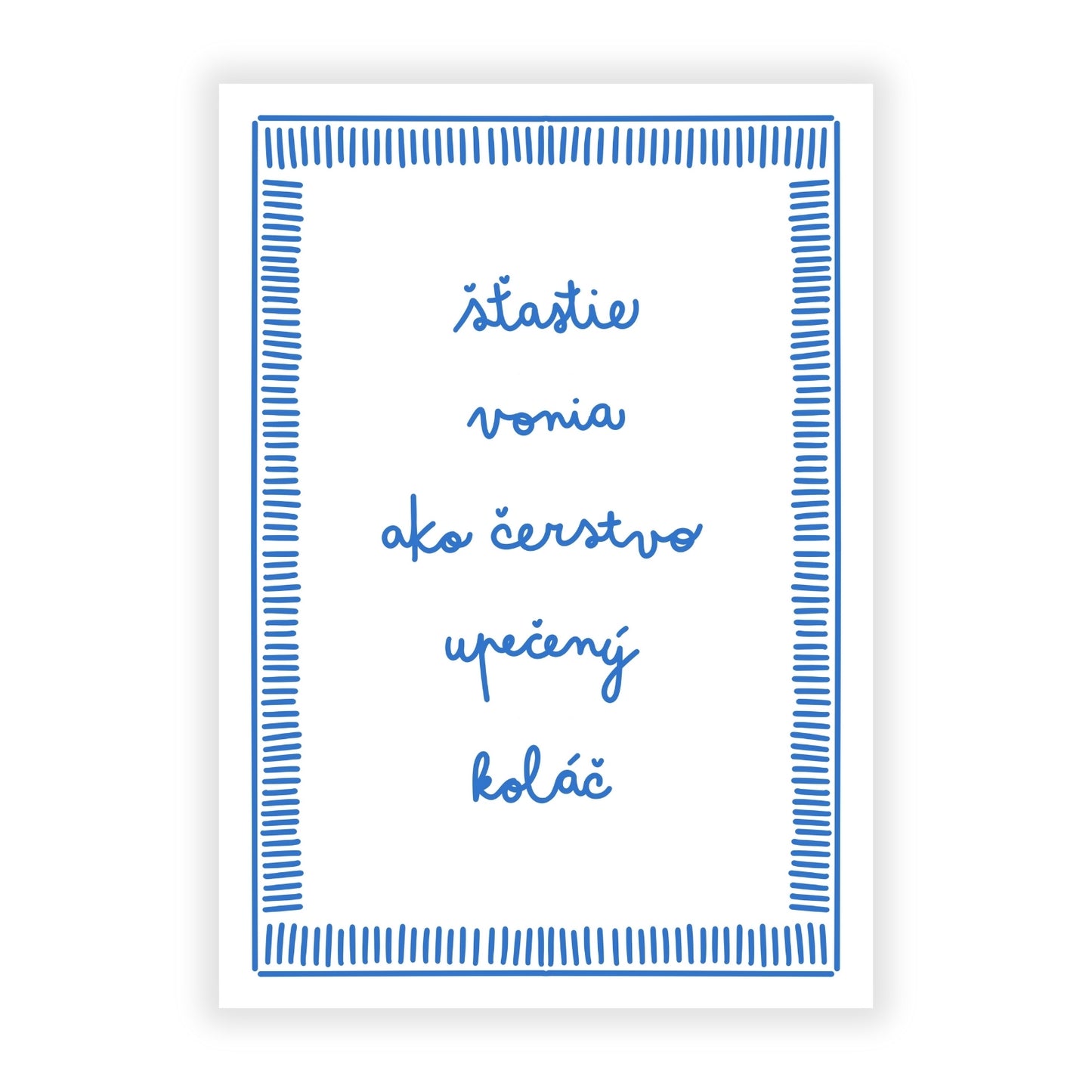 Plagát - Šťastie vonia ako čerstvo upečený koláč