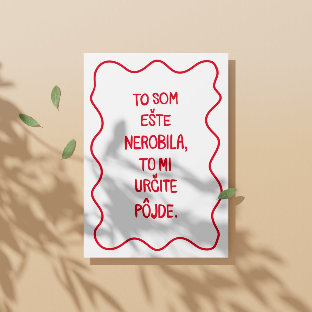 Plagát - To som ešte nerobila.