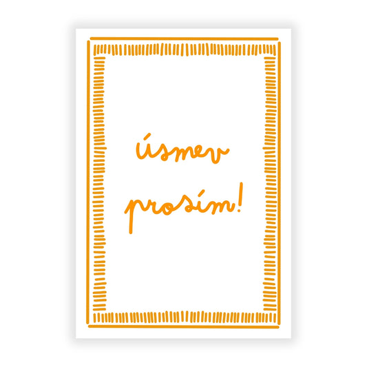 Plagát - Úsmev prosím!