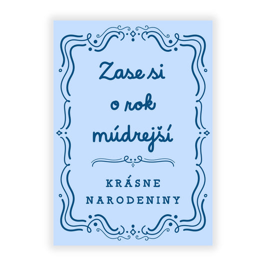 Prianie - Zase si o rok múdrejší