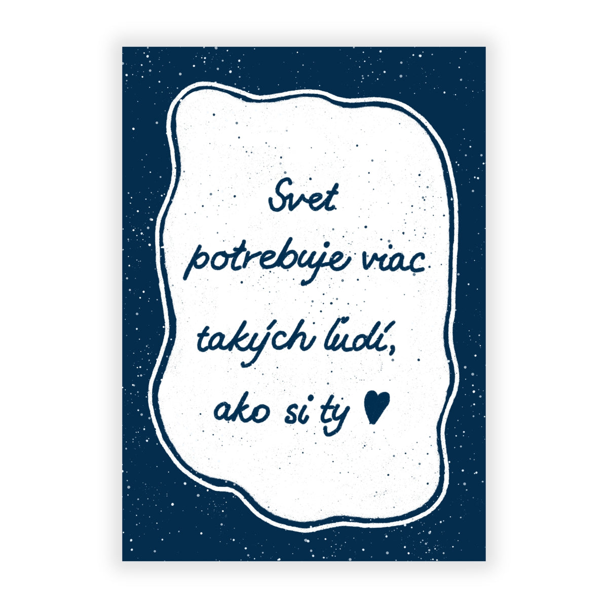 Prianie - Svet potrebuje viac takých ľudí ako si ty