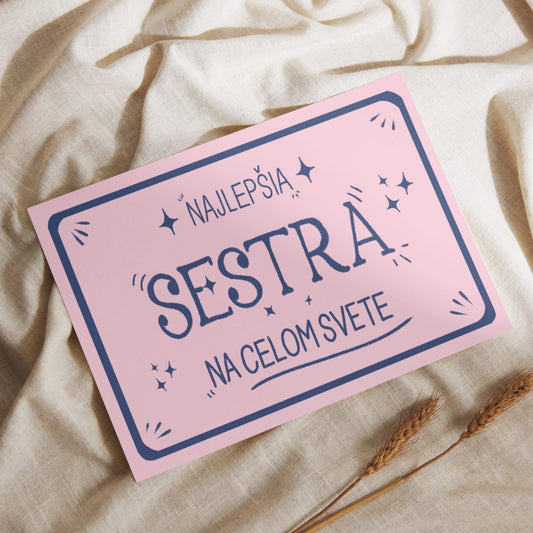 Pohľadnica - Najlepšia sestra na celom svete