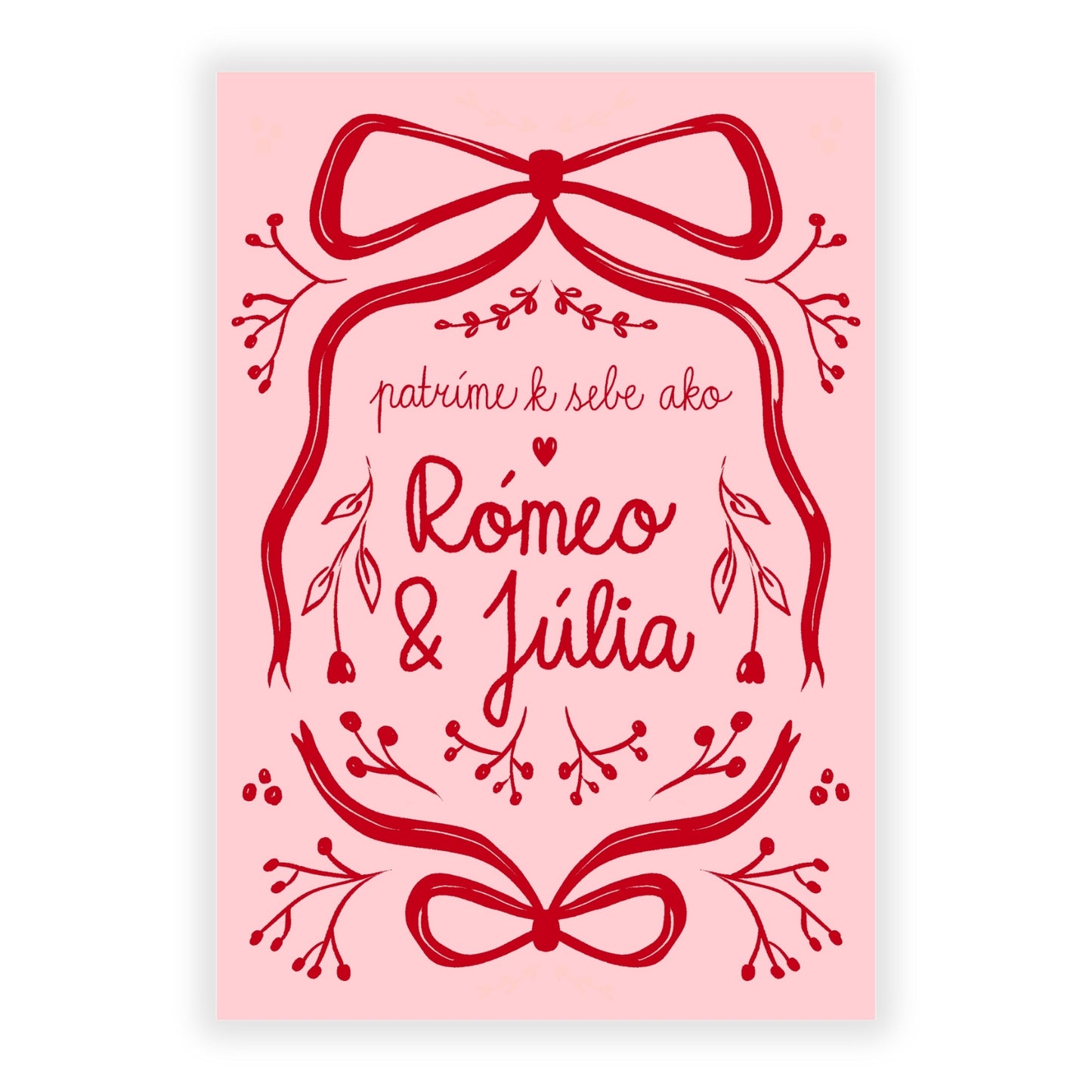 Pohľadnica - patríme k sebe ako Rómeo a Júlia