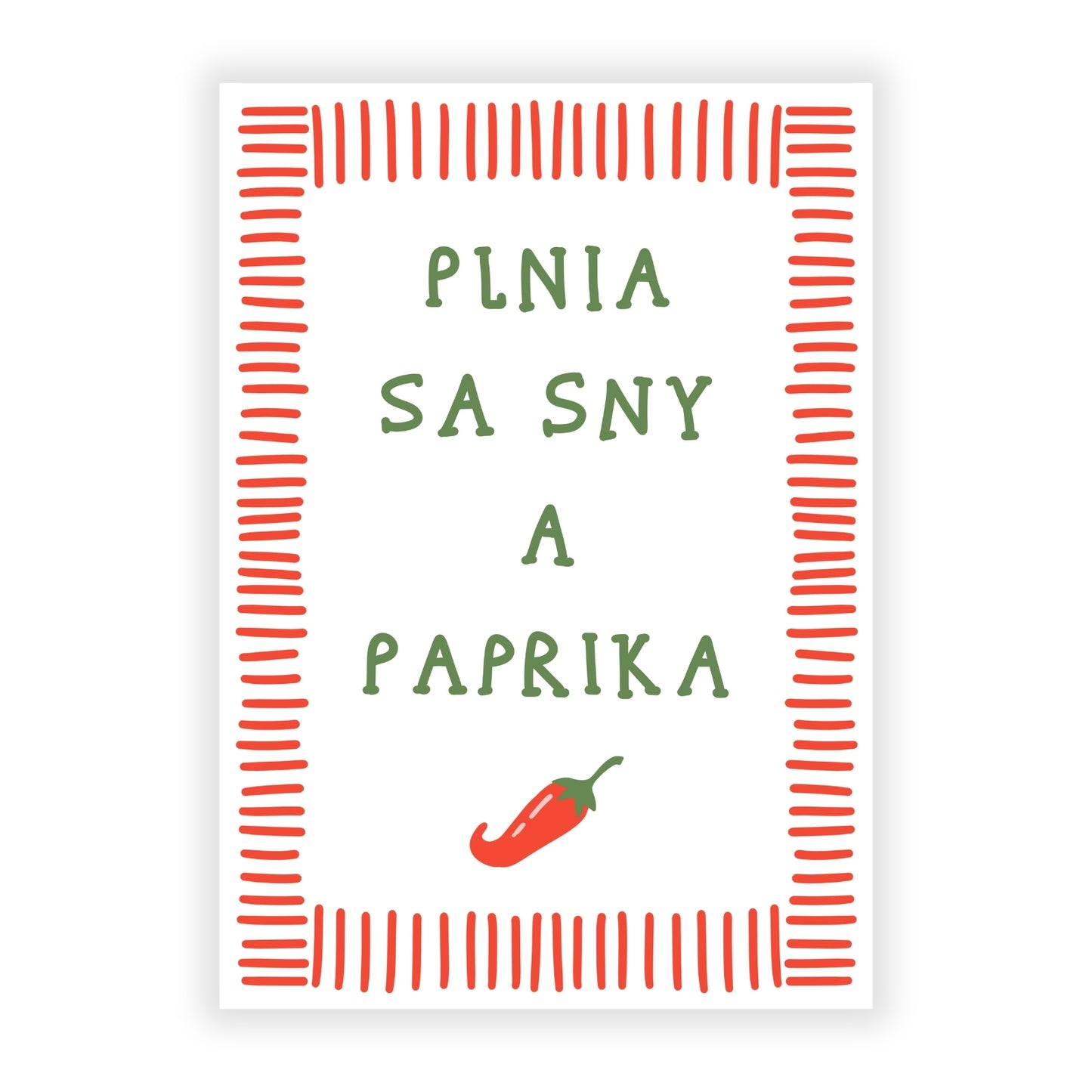 Plagát - Plnia sa sny a paprika