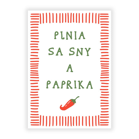 Plagát - Plnia sa sny a paprika