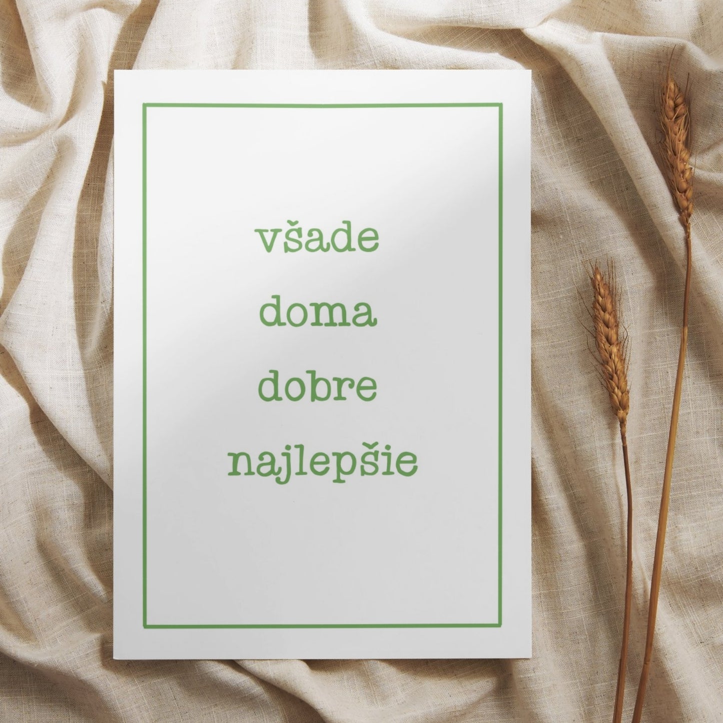 Plagát - Všade doma dobre najlepšie