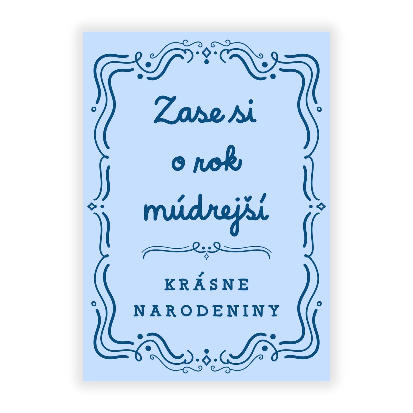 Prianie - Zase si o rok múdrejší